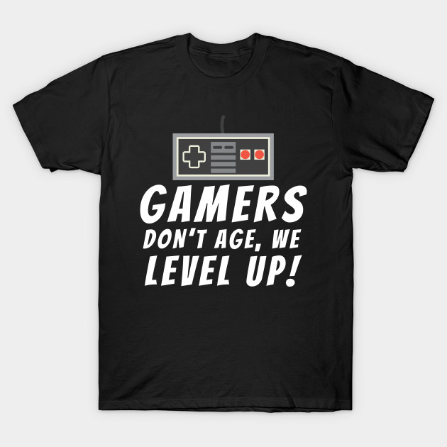 Gamers Birthday Gamers TShirt TeePublic